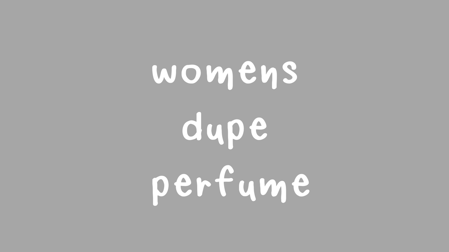 Womens Dupe Perfume