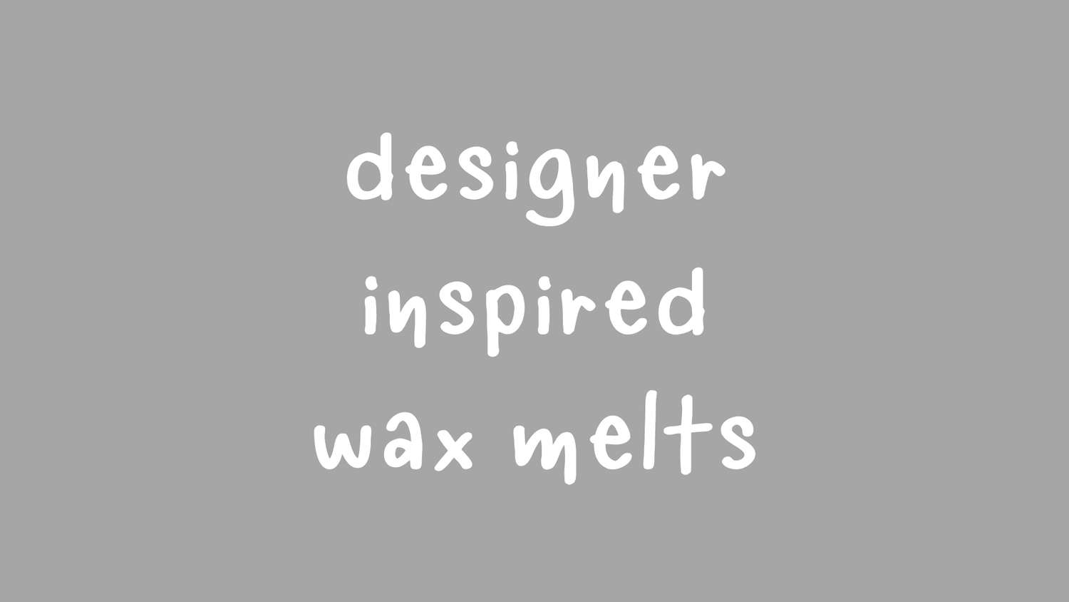 Designer Inspired Wax Melts